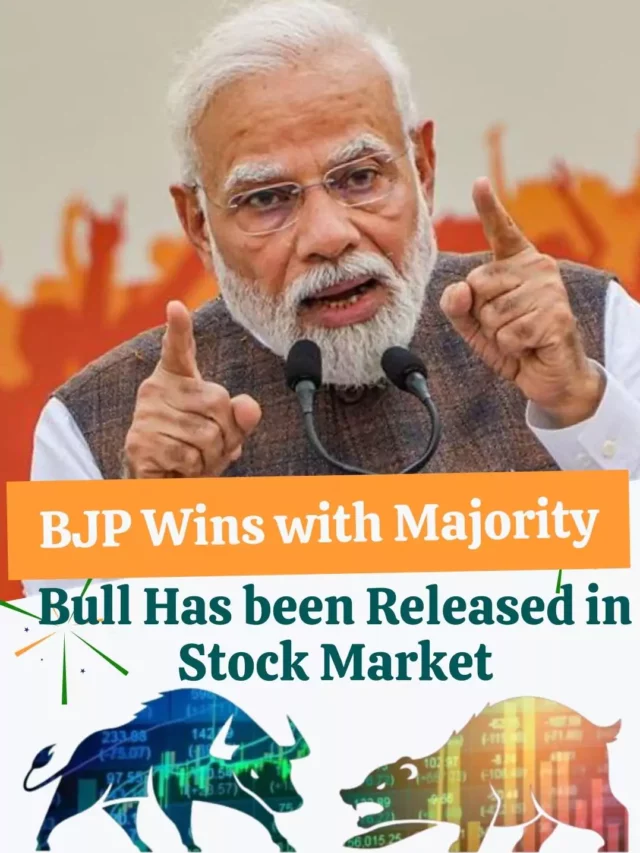 Bull Run in Stock Market – Modi Magic gets Majority in Election 2023
